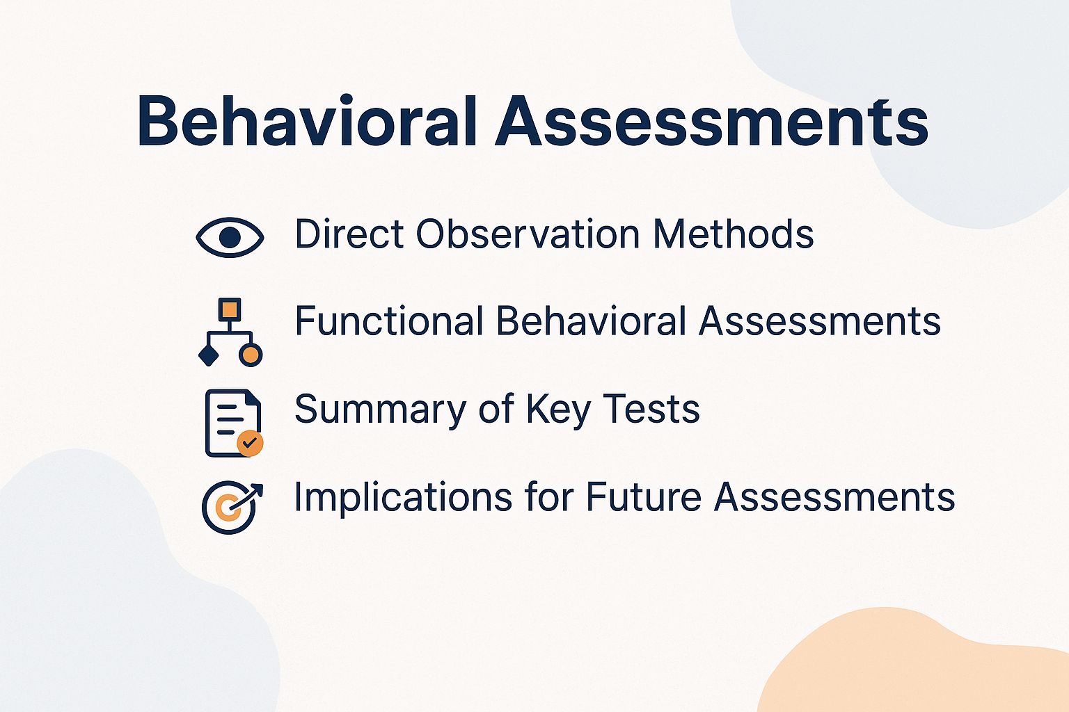 Behavioral Assessments