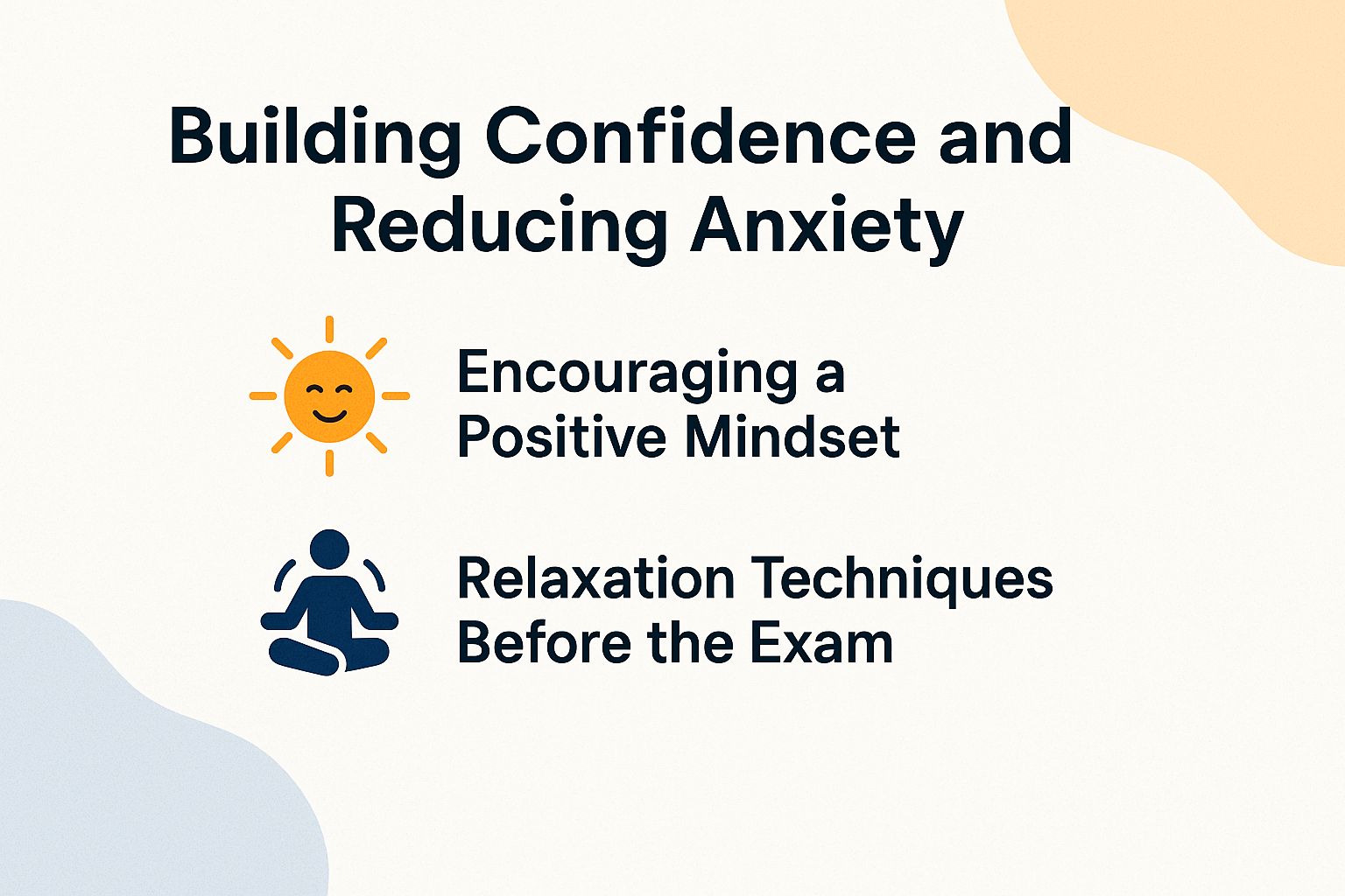 Building Confidence and Reducing Anxiety