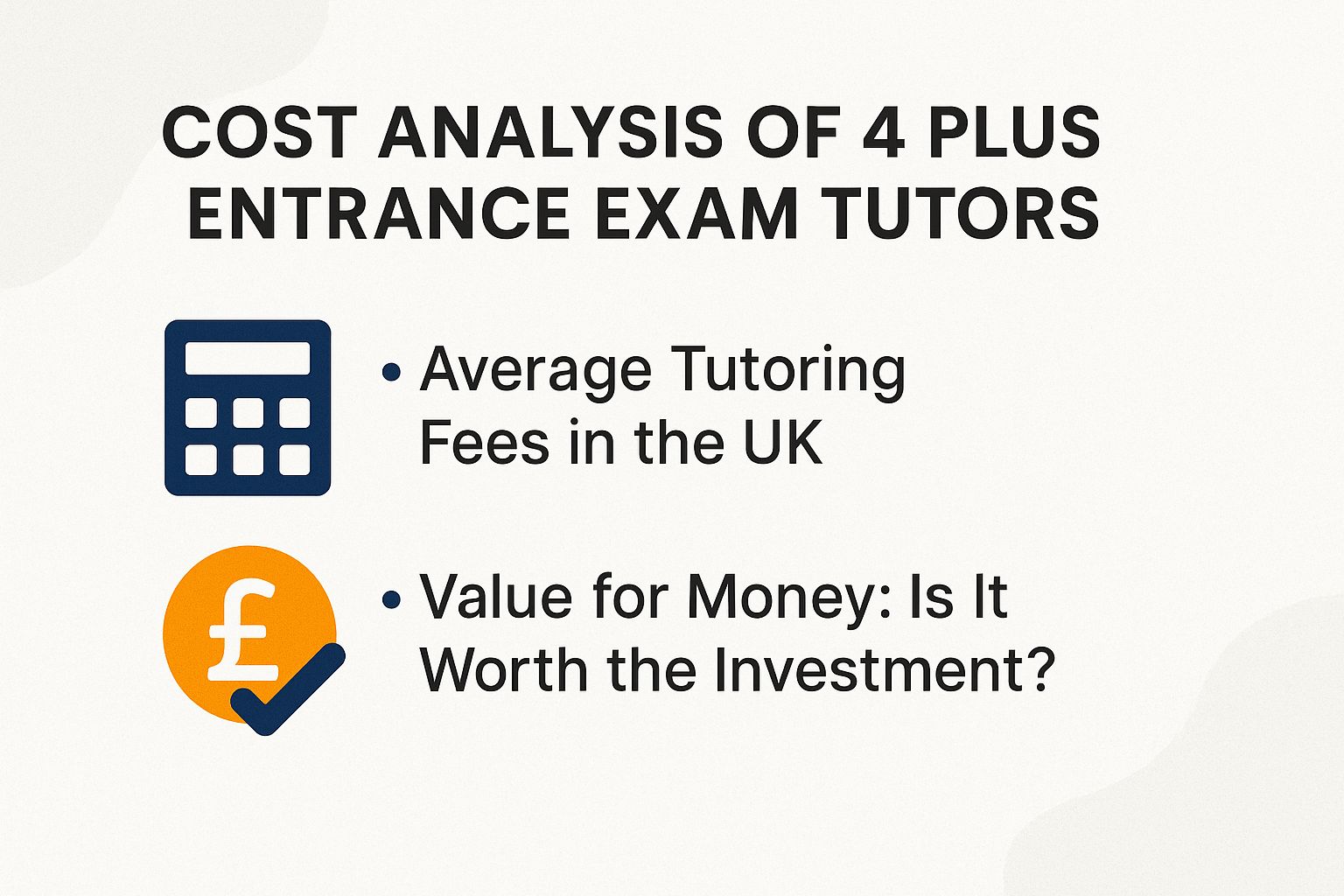 Cost Analysis of 4 Plus Entrance Exam Tutors