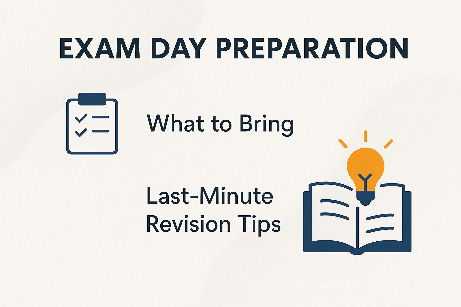 Exam Day Preparation