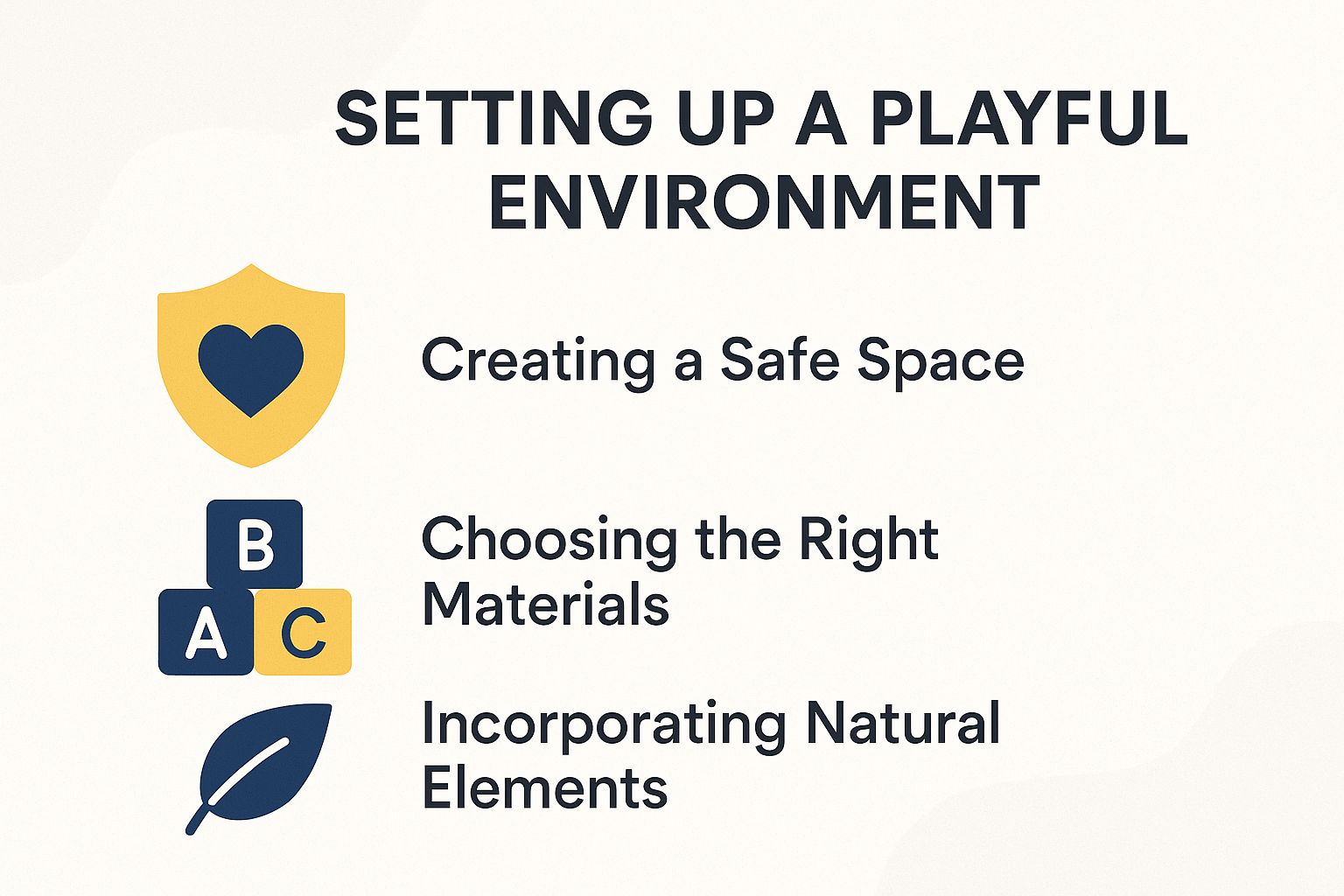 Setting Up a Playful Environment