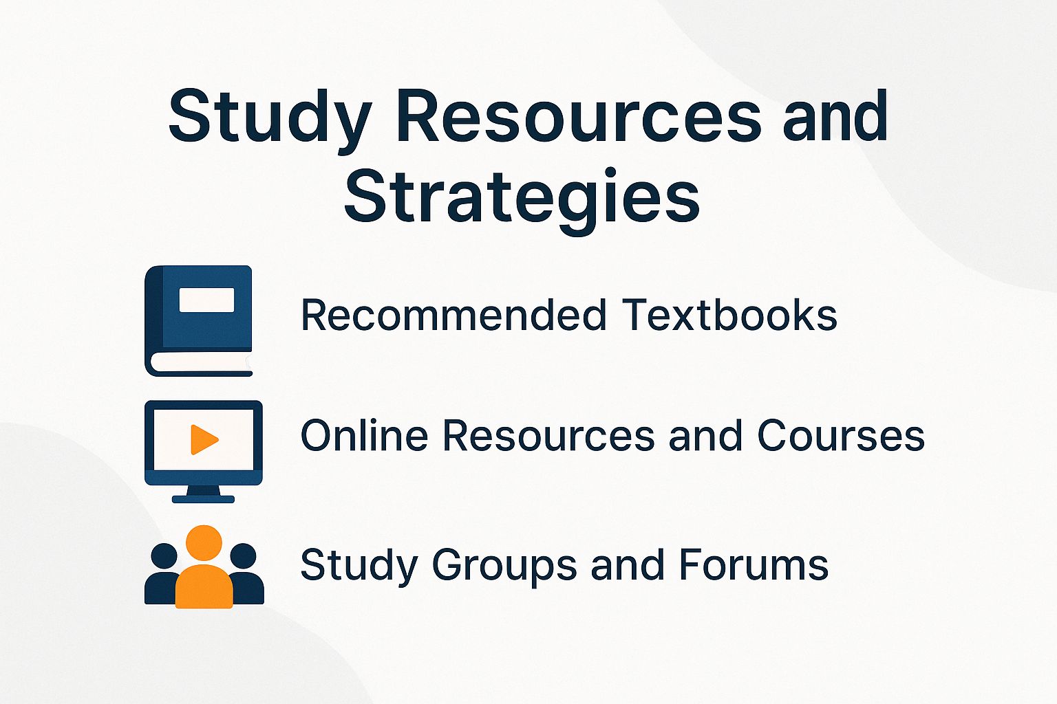 Study Resources and Strategies