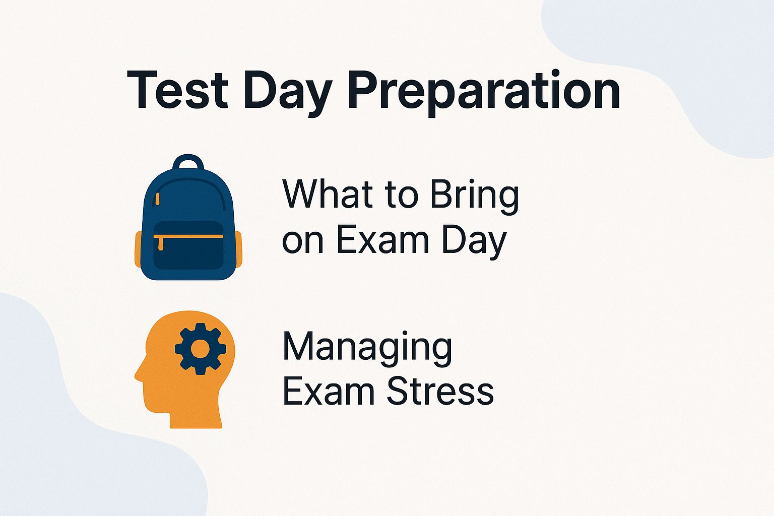 Test Day Preparation