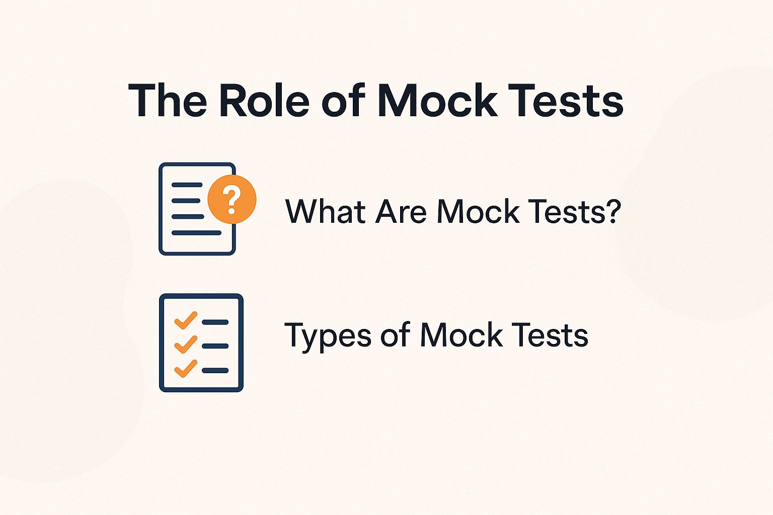 The Role of Mock Tests