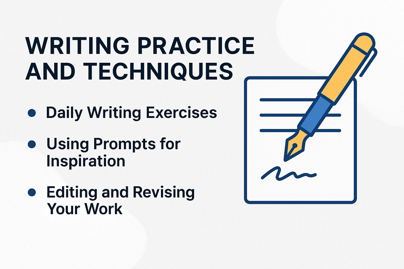 Writing Practice and Techniques